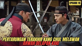 PERTARUNGAN TERAKHIR SILUMAN NAGA DENGAN ARWAH DELAPAN KAKI - THE HAUNTED PALACE EPISODE 15 SUB INDO