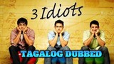 3 Idiots (Tagalog Dubbed)