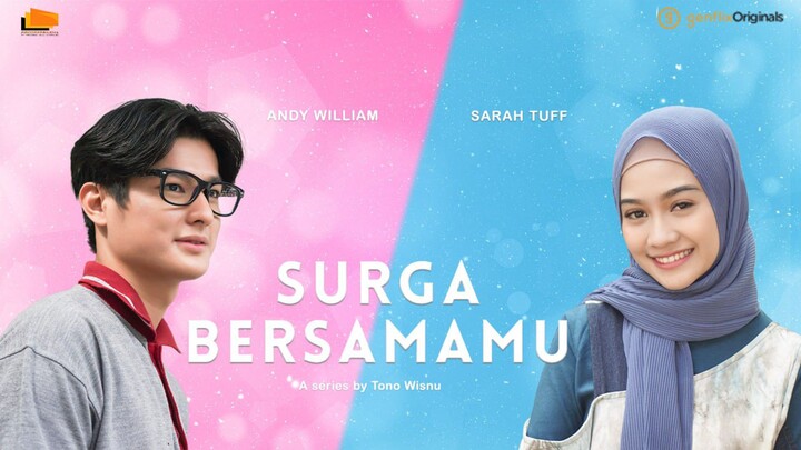 SURGA BERSAMA-MU THE SERIES EPISODE 03 1080P FHD