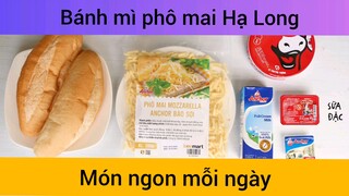 Bánh mì phô mai Hạ Long