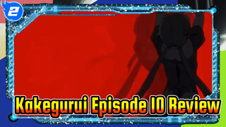 Episode 10: Who Is The Betrayer?| Kakegurui_2