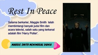 MAGGIE SMITH MENINGGAL DUNIA