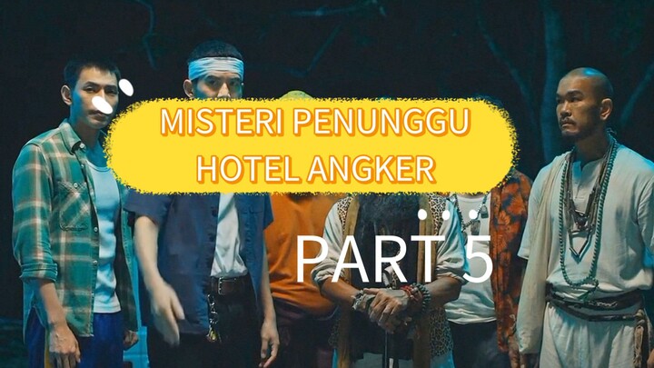 GARA GARA BELI HOTEL ANGKER PART 5