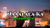 Shamrock - Naaalala ka (Lyrics) | KamoteQue Official