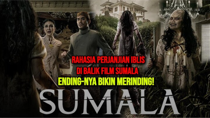 SUMALA (2024) - Rahasia Perjanjian Iblis Di Balik Cerita Film, Ending-nya Bikin Merinding!