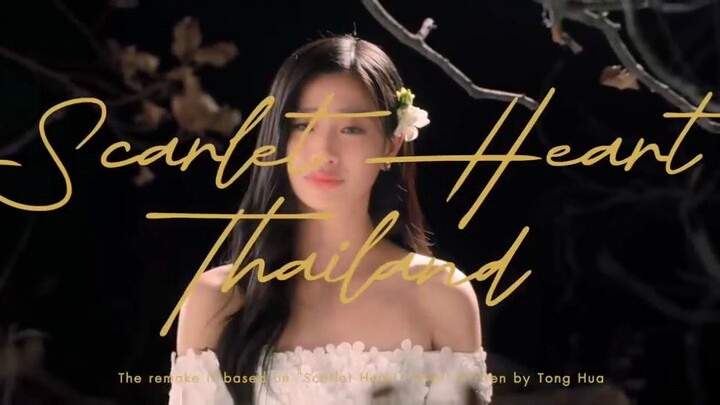 Scarlet heart — Thai Remake teaser