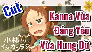 [Hầu Gái Rồng Nhà Kobayashi] Cut |
Kanna Vừa Đáng Yêu Vừa Hung Dữ
