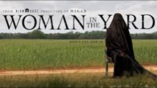 The-woman-in-the-yard 1080p FULL MOVIE