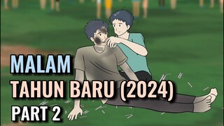 MALAM TAHUN BARU (2024) PART 2 - Animasi Sekolah