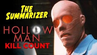 HOLLOW MAN (2000) KILL COUNT Recap