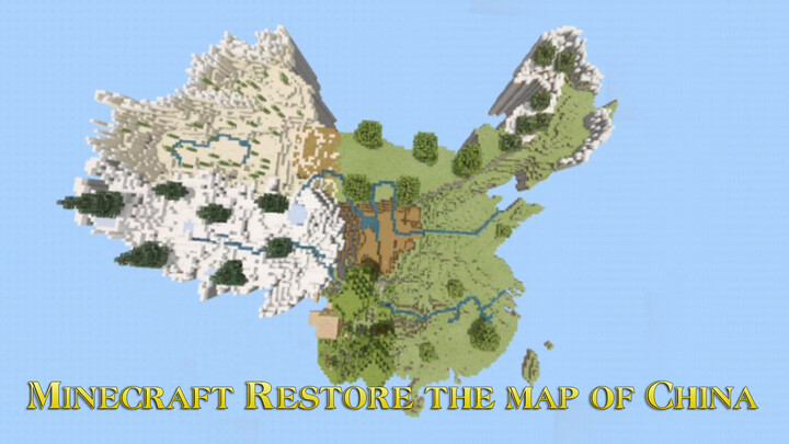 [Minecraft] Mimicking Map of China