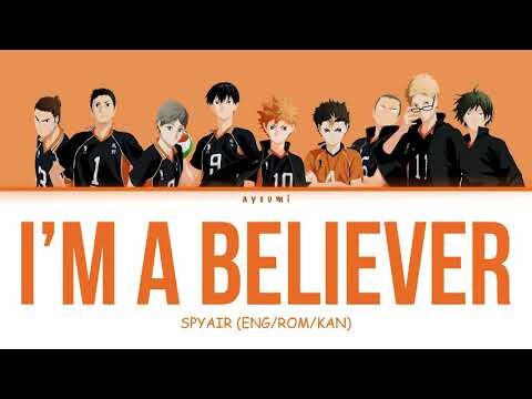 Haikyuu | I'm A Believer (ENG/KAN/ROM) lyrics