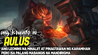 ANG KWENTO NI AULOUS | MOBILE LEGENDS TAGALOG STORY |