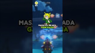 Apa betul game Gatcha lebih seru dari Genshin?🙄🫨