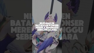 NIJISANJI Batalkan Konser Seminggu Sebelum Acara!