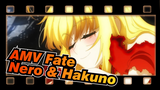 [AMV Fate / / Encore Terakhir Tambahan] Nero & Hakuno - Aku Ingin Terus Hidup! / Epik