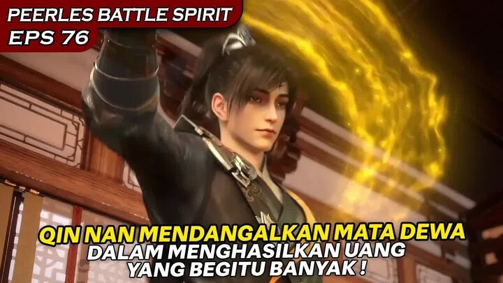 TIDAK ADA SATUPUN YANG BISA MENIPU KEKUATAN MATA DEWA QIN NAN !