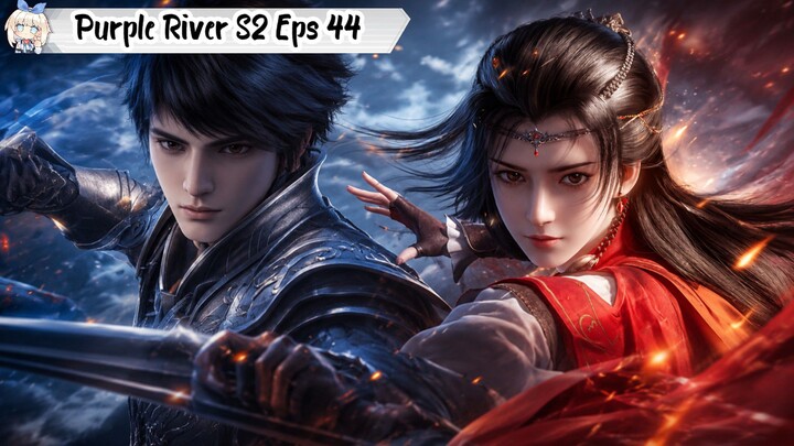 Purple River Season 2 Episode 44