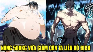 ANH MẬP 500KG VỪA GIẢM CÂN LIỀN TRỞ NÊN VÔ ĐỊCH | REVIEW PHIM TRUYỆN TRANH HAY