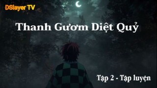 Thanh Gươm Diệt Quỷ Tập 2 (short 4) - Tập luyện