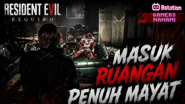 Masuk Ruangan Penuh Mayat! Ada Monster Mengintai? | Resident Evil Requiem Gameplay Indonesia