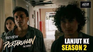 AKHIRNYA ADA PERTARUHAN THE SERIES SEASON 2 | REVIEW PERTARUHAN THE SERIES