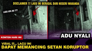 🔴 1245- VIRAL !!! 🎼 LAGU INI DAPAT MEMANCING 🤑 SETAN KORUPTOR | ADU NYALI