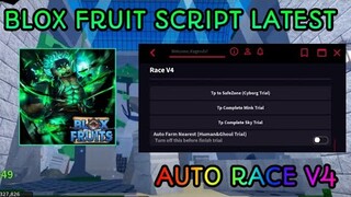 Blox Fruit Script Auto Race V4!!! Latest Version No Banned (Mobile/PC) 2023