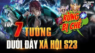 Liên Quân TOP 7 TƯỚNG RỪNG DƯỚI ĐÁY XÃ HỘI Mùa 23 - Trải Nghiệm Game