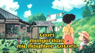 TOTORO YANG IMUT TERNYATA MENGERIKAN