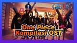 [One Piece] Karya Besar! Kompilasi OST_A