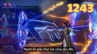 EP1243 | Màn lật kèo kinh điển giữa Tần Trần và Ma Thiên Quỷ Tộc | Võ Thần Chúa Tể