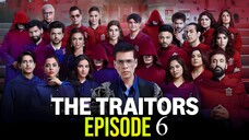 The Traitors India Episode 6 | The Traitors Season 1 | The Traitors Season 1 2025 | Hindi Tv Show