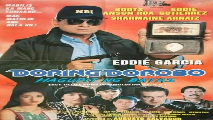 EDDIE GARCIA | DORING DOROBO: HAGUPIT NG BATAS (1993) FULL MOVIE
