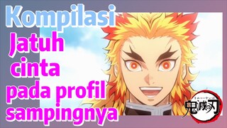 [Demon Slayer] Kompilasi |  Jatuh cinta pada profil sampingnya