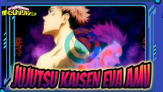 Jujutsu Kaisen Eva AMV