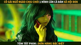 Đường tình em thua nhưng đường đua em chấp | Tóm tắt phim : Đơn hàng Đặc Biệt