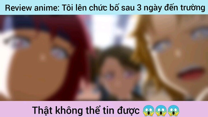 khi tôi lên chức bố