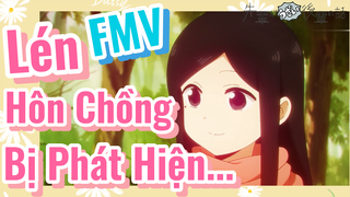 [Senpai Đáng Ghét Của Tôi] FMV | Lén Hôn Chồng Bị Phát Hiện...