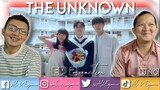 THE UNKNOWN EP 2 REACTION