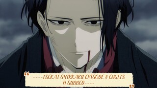 ----ISEKAI SHIKKAKU EPISODE 3 ENGLISH SUBBED----