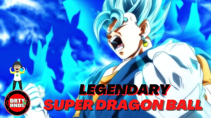Super Dragon Ball Heroes - Legendary [AMV]