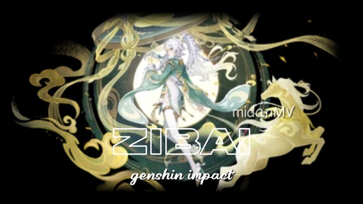 amv zibai - genshin impact edit