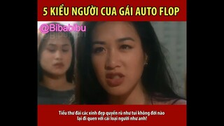 5 kiểu người Cua Gái Auto Thất Bại #funny