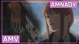 AMV Chainsaw Man | AMNAOY