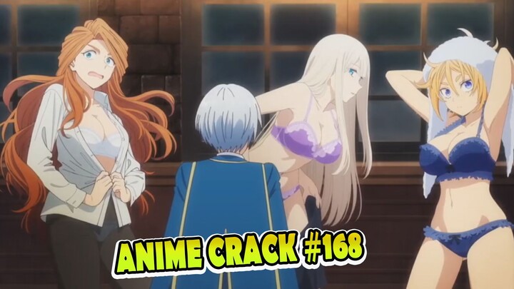 Aku salah masuk ruangan dan isinya pemandangan indah semua [Anime Crack ] 168