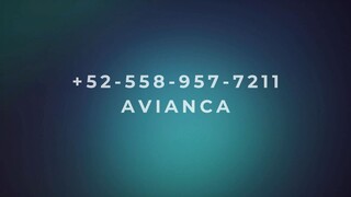 Número de Teléfono de Atención al Cliente de Avianca® – Guía Completa Paso a Pas