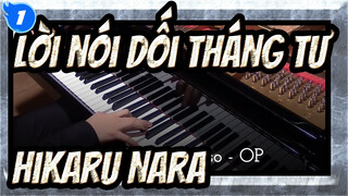 [Lời nói dối tháng tư] OP Hikaru Nara, Bản Piano_1