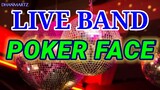 LIVE BAND || POKER FACE