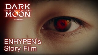 DARK MOON: THE BLOOD ALTAR | ENHYPEN's Story Film